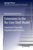 Extensions to the No-Core Shell Model (eBook, PDF)