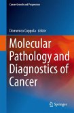 Molecular Pathology and Diagnostics of Cancer (eBook, PDF)