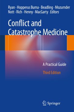 Conflict and Catastrophe Medicine (eBook, PDF)