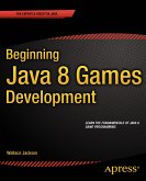 Beginning Java 8 Games Development (eBook, PDF)