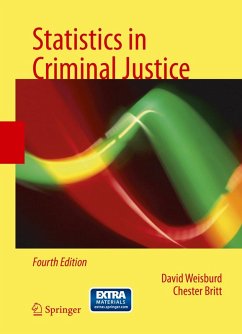 Statistics in Criminal Justice (eBook, PDF) - Weisburd, David; Britt, Chester