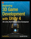 Beginning 3D Game Development with Unity 4 (eBook, PDF)