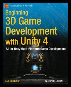 Beginning 3D Game Development with Unity 4 (eBook, PDF) - Blackman, Sue