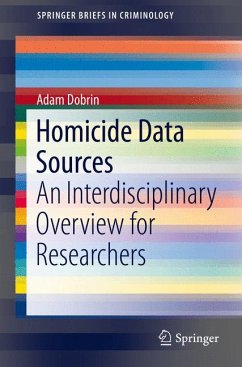 Homicide Data Sources (eBook, PDF) - Dobrin, Adam