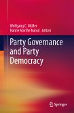 Party Governance and Party Democracy (eBook, PDF)