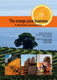 The orange juice business (eBook, PDF) - Fava Neves, Marcos; Trombin, Vinicius Gustavo; Lopes, Frederico Fonseca; Kalaki, Rafael; Milan, Patrícia