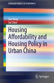 Housing Affordability and Housing Policy in Urban China (eBook, PDF)
