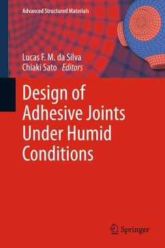 Design of Adhesive Joints Under Humid Conditions (eBook, PDF)