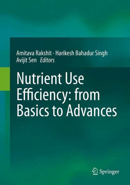 Nutrient Use Efficiency: from Basics to Advances (eBook, PDF) Nutrient Use Efficiency: from Basics to Advances (eBook, PDF)