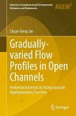 Gradually-varied Flow Profiles in Open Channels (eBook, PDF)
