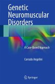 Genetic Neuromuscular Disorders (eBook, PDF)