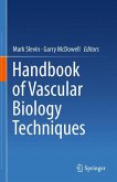 Handbook of Vascular Biology Techniques (eBook, PDF)