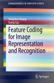Feature Coding for Image Representation and Recognition (eBook, PDF)