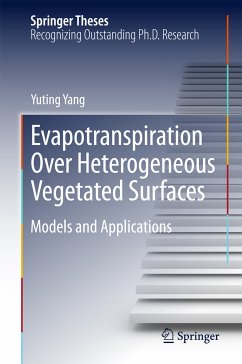 Evapotranspiration Over Heterogeneous Vegetated Surfaces (eBook, PDF) - Yang, Yuting