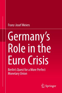 Germany’s Role in the Euro Crisis (eBook, PDF) - Meiers, Franz-Josef