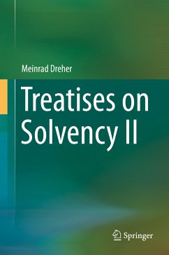 Treatises on Solvency II (eBook, PDF) - Dreher, Meinrad