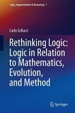 Rethinking Logic: Logic in Relation to Mathematics, Evolution, and Method (eBook, PDF)