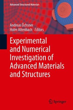 Experimental and Numerical Investigation of Advanced Materials and Structures (eBook, PDF)