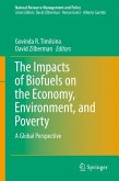 The Impacts of Biofuels on the Economy, Environment, and Poverty (eBook, PDF)