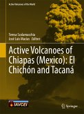 Active Volcanoes of Chiapas (Mexico): El Chichón and Tacaná (eBook, PDF)
