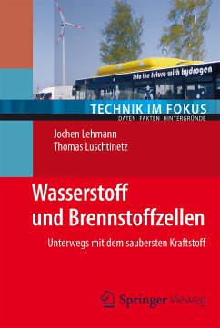 Wasserstoff und Brennstoffzellen (eBook, PDF) - Lehmann, Jochen; Luschtinetz, Thomas