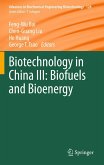 Biotechnology in China III: Biofuels and Bioenergy (eBook, PDF)
