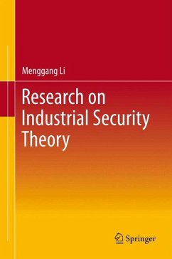 Research on Industrial Security Theory (eBook, PDF) - Li, Menggang