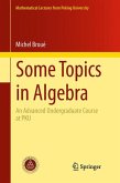 Some Topics in Algebra (eBook, PDF)