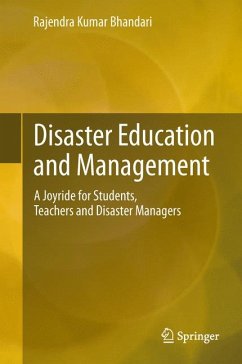 Disaster Education and Management (eBook, PDF) - Bhandari, Rajendra Kumar