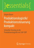 Produktionslogistik/Produktionssteuerung kompakt (eBook, PDF)