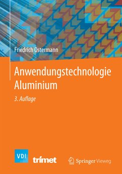 Anwendungstechnologie Aluminium (eBook, PDF) - Ostermann, Friedrich