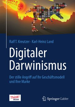 Digitaler Darwinismus (eBook, PDF) - Kreutzer, Ralf T.; Land, Karl-Heinz