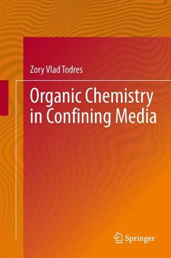 Cover Organic Chemistry in Confining Media (eBook, PDF)
