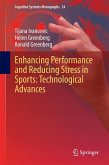 Enhancing Performance and Reducing Stress in Sports: Technological Advances (eBook, PDF)