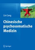 Chinesische psychosomatische Medizin (eBook, PDF)