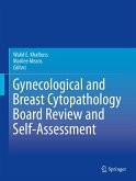 Gynecological and Breast Cytopathology Board Review and Self-Assessment (eBook, PDF)