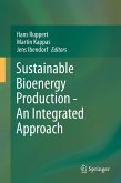 Sustainable Bioenergy Production - An Integrated Approach (eBook, PDF)