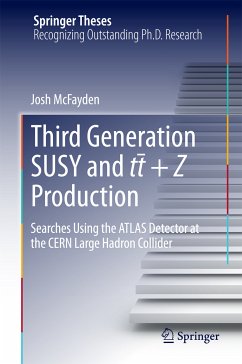 Third generation SUSY and t¯t +Z production (eBook, PDF) - McFayden, Josh