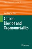 Carbon Dioxide and Organometallics (eBook, PDF)