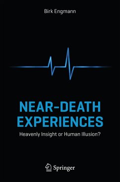 Near-Death Experiences (eBook, PDF) - Engmann, Birk