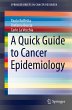 A Quick Guide to Cancer Epidemiology... - Bild 1