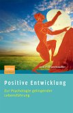 Positive Entwicklung (eBook, PDF)