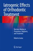 Iatrogenic Effects of Orthodontic Treatment (eBook, PDF)
