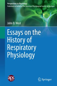 Essays on the History of Respiratory Physiology (eBook, PDF) - West, John B.