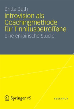 Introvision als Coachingmethode für Tinnitusbetroffene (eBook, PDF) - Pereira Guedes, Nicole