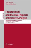 Foundational and Practical Aspects of Resource Analysis (eBook, PDF) Foundational and Practical Aspects of Resource Analysis (eBook, PDF)