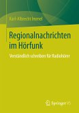 Regionalnachrichten im Hörfunk (eBook, PDF)