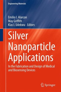 Silver Nanoparticle Applications (eBook, PDF)