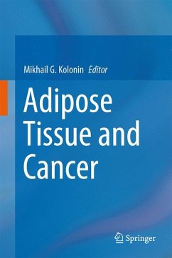 Adipose Tissue and Cancer (eBook, PDF)