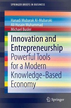 Innovation and Entrepreneurship (eBook, PDF) - Al-Mubaraki, Hanadi Mubarak; Husain Muhammad, Ali; Busler, Michael